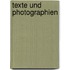 Texte und Photographien