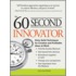 The 60 Second Innovator