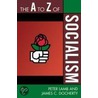 The A to Z of Socialism door Peter Lamb