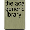 The Ada Generic Library by David R. Musser