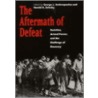The Aftermath Of Defeat door George J. Andreopoulos