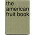 The American Fruit Book