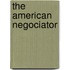 The American Negociator