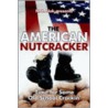 The American Nutcracker door N.O. Slak