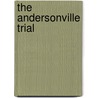 The Andersonville Trial door Saul Levitt
