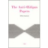 The Anti-Oedipus Papers door Felix Guattari