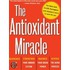 The Antioxidant Miracle
