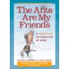 The Ants Are My Friends by Stan Kegel
