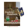 Prachtig Protestant