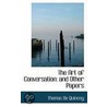 The Art Of Conversation door Thomas De Quincy