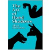 The Art Of Hand Shadows door Albert Almoznino