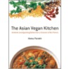 The Asian Vegan Kitchen door Hema Parekh