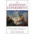 The Athenian Experiment
