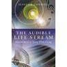 The Audible Life Stream door Alistair Cornwell