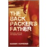 The Backpacker's Father door Gunnar Kopperud