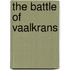The Battle Of Vaalkrans