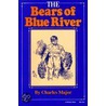 The Bears Of Blue River door David Griffith