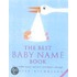 The Best Baby Name Book