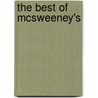 The Best of McSweeney's by Unknown