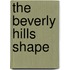 The Beverly Hills Shape