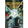 The Billionaire's Curse door Richard Newsome