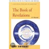 The Book Of Revelations door Rob Swigart