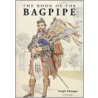 The Book Of The Bagpipe door Hugh Cheape