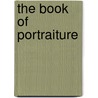 The Book of Portraiture door Steve Tomasula