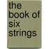 The Book of Six Strings