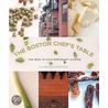 The Boston Chef's Table by Clara Silverstein
