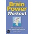 The Brain Power Workout