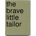 The Brave Little Tailor