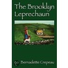 The Brooklyn Leprechaun by Bernadette Crepeau