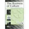 The Business of Culture by Joseph Lampel