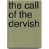 The Call of the Dervish