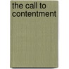 The Call to Contentment by Norman G. Wilson