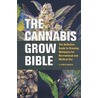 The Cannabis Grow Bible door Greg Green