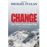 The Challenge Of Change door Michael Fullan