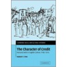 The Character of Credit by Margot C. Finn