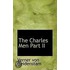 The Charles Men Part Ii
