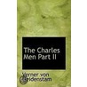 The Charles Men Part Ii by Verner Von Heidenstam