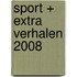 SPORT + extra verhalen 2008