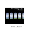 The Chicago City Manual door Francis A. Eastman
