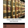 The Chichester Intrigue by Thomas Cobb