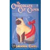 The Chocolate Cat Caper door JoAnna Carl