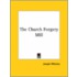 The Church Forgery Mill