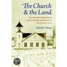 The Church and the Land by David S. Bovee