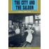 The City And The Saloon