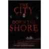 The City Down The Shore door Anthony Joseph Montedoro