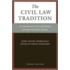 The Civil Law Tradition
